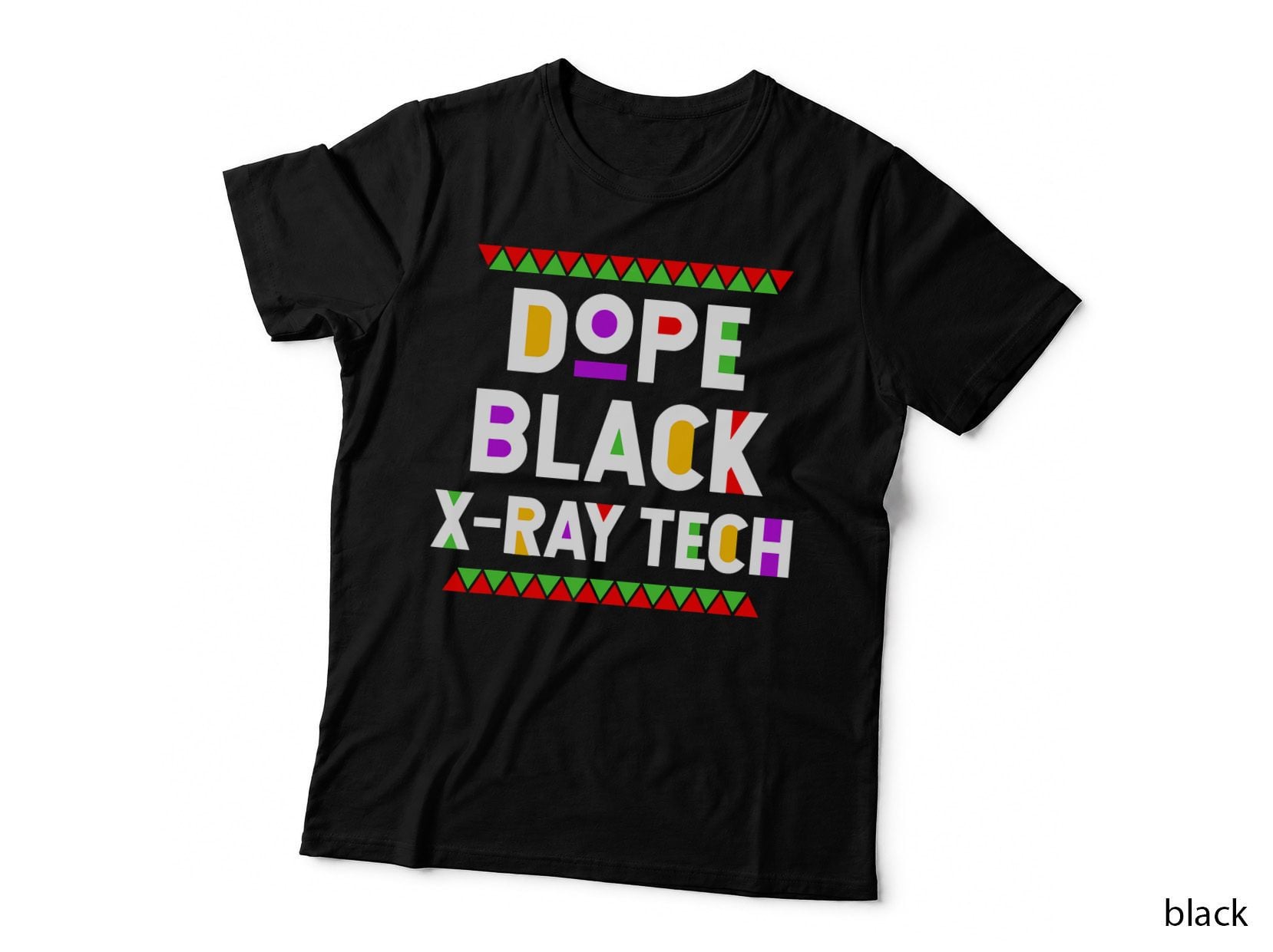Dope Black X-Ray Tech African American Job Proud Profession T-Shirt
