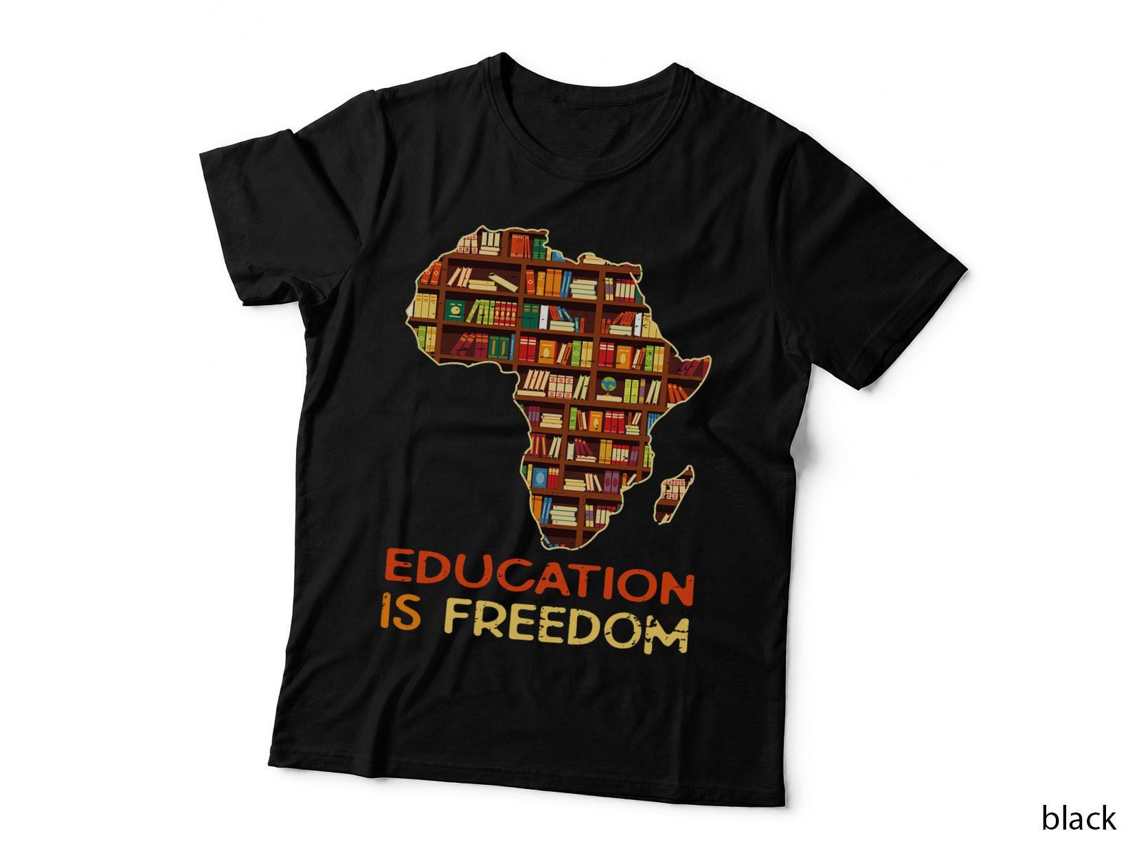 Education Is Freedom African American Black History Educator T-Shirt