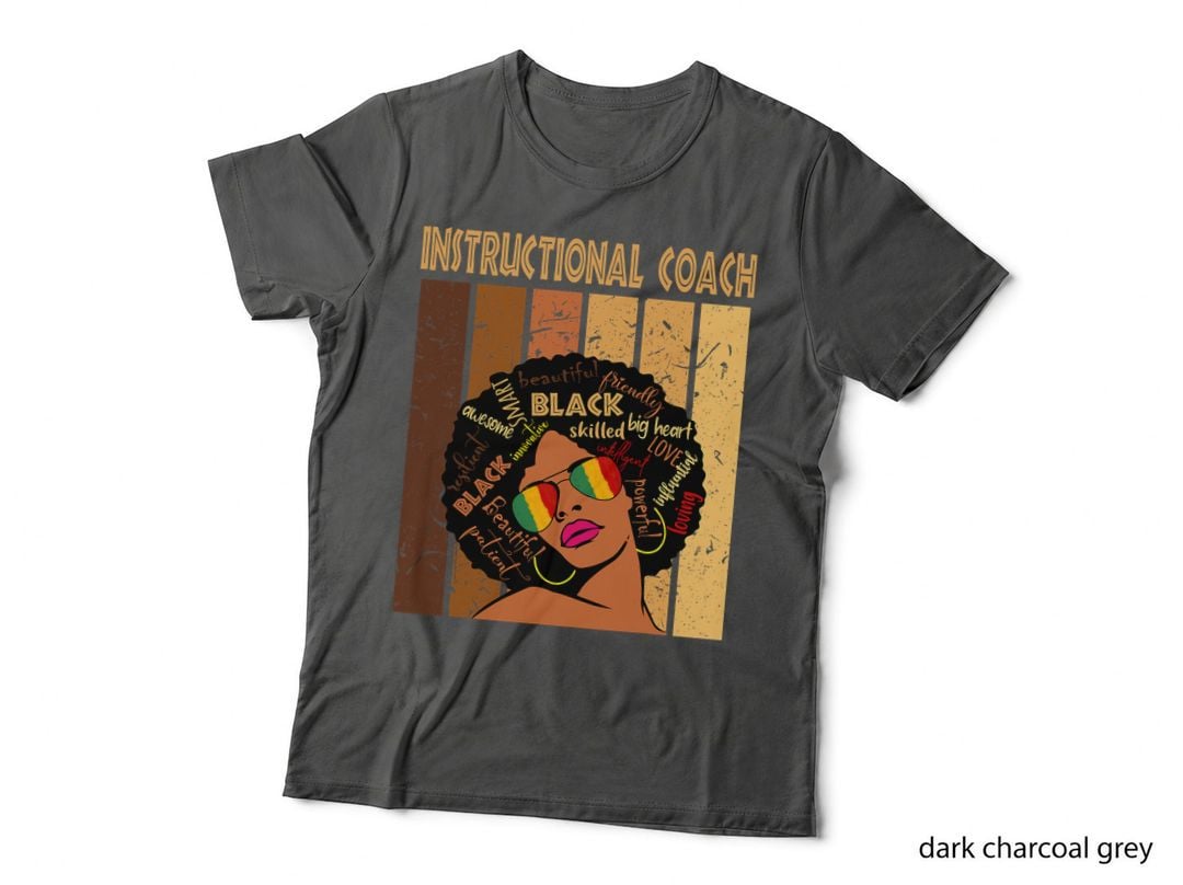 Instructional Coach Afro African Women Black History Month T-Shirt