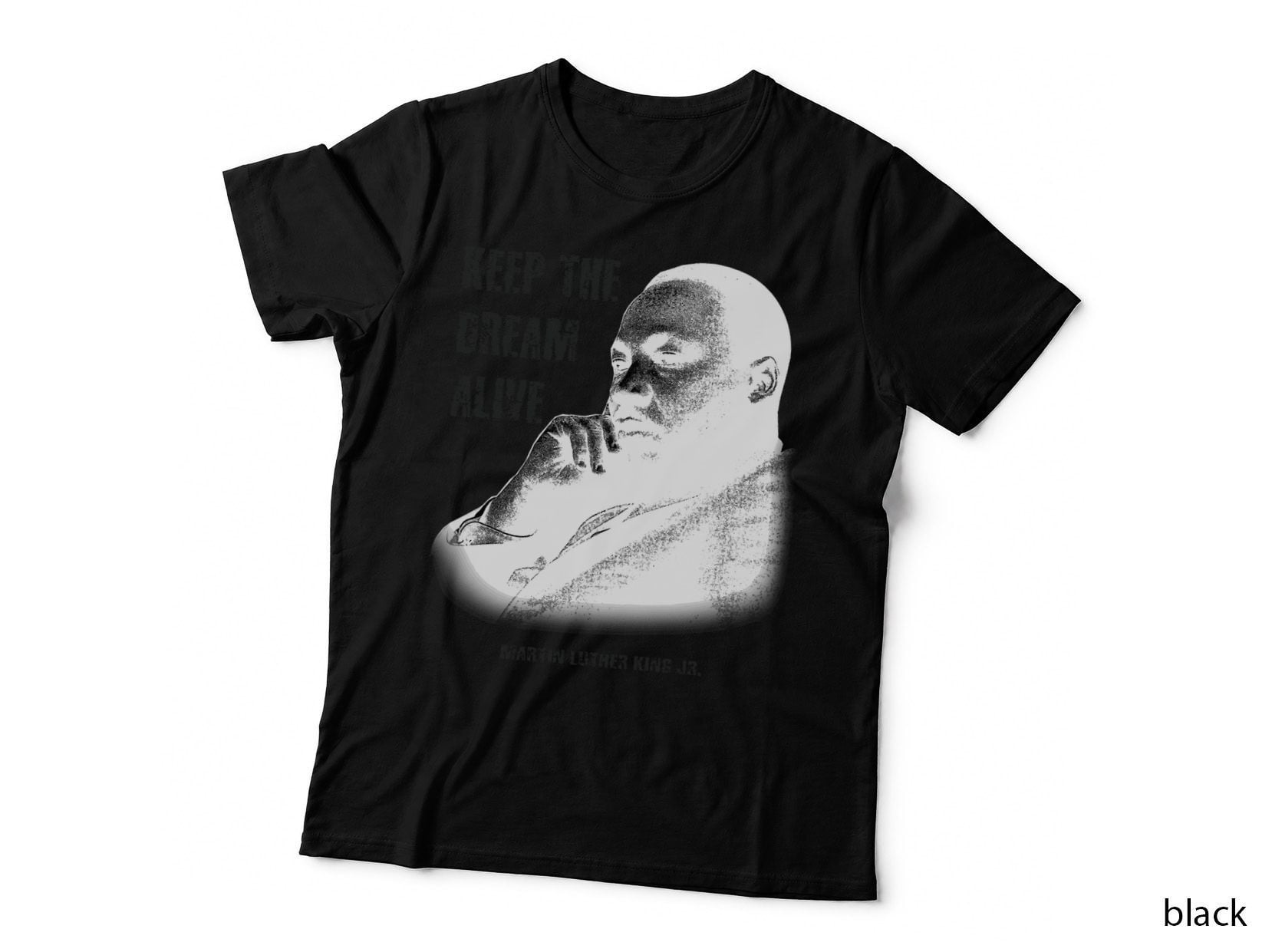 Martin Luther King Day - Keep the Dream Alive - I Have a Dream T-Shirt