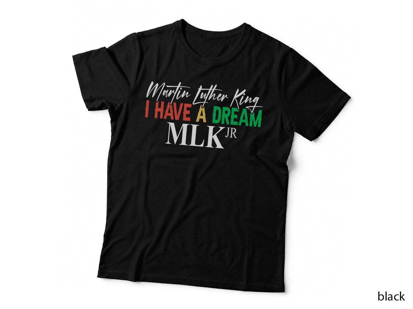Martin Luther King I Have a Dream MLK Jr Hunting T-Shirt