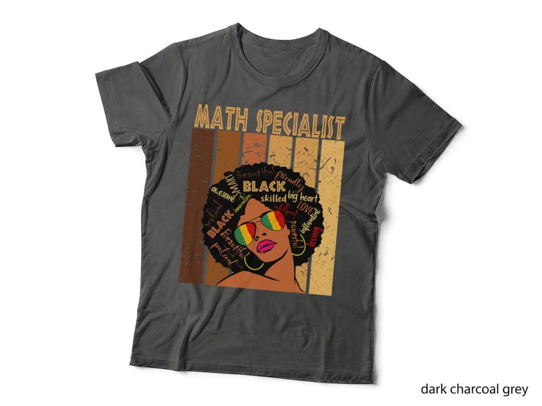Math Specialist Afro African American Black History Month T-Shirt