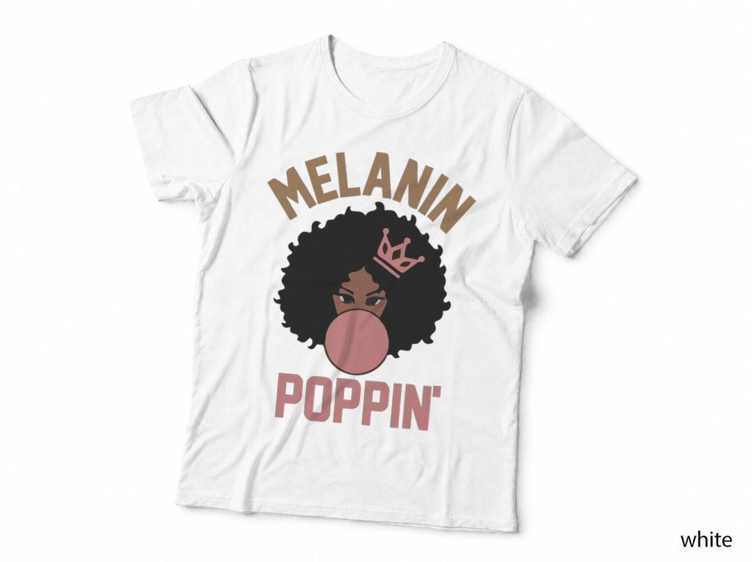 Melanin Poppin Shirts for Women Black History Month Girls T-Shirt