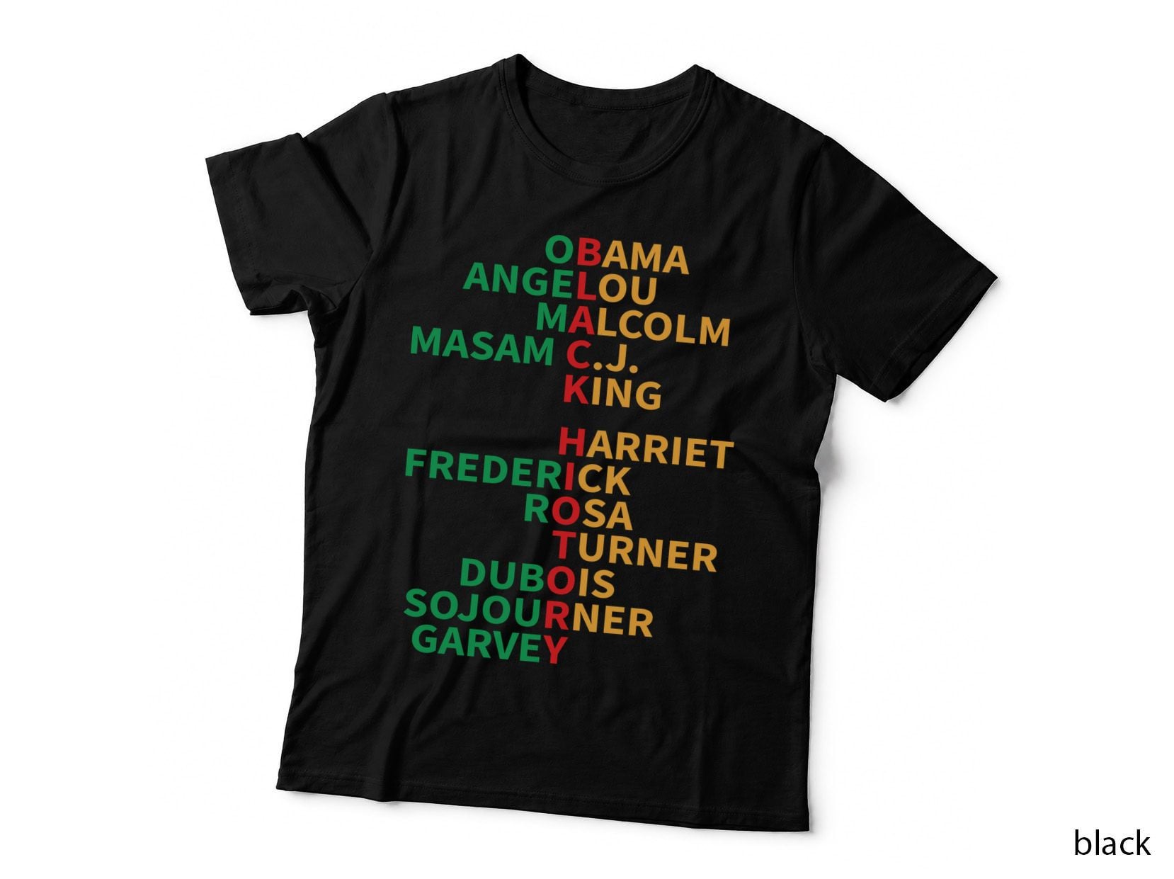 Obama Angelou Malcolm Masam C.j. King Harriet Frederick Black History T-Shirt