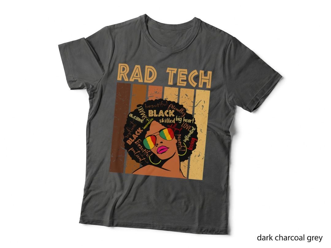 Rad Tech Afro African American Women Black History Month T-Shirt