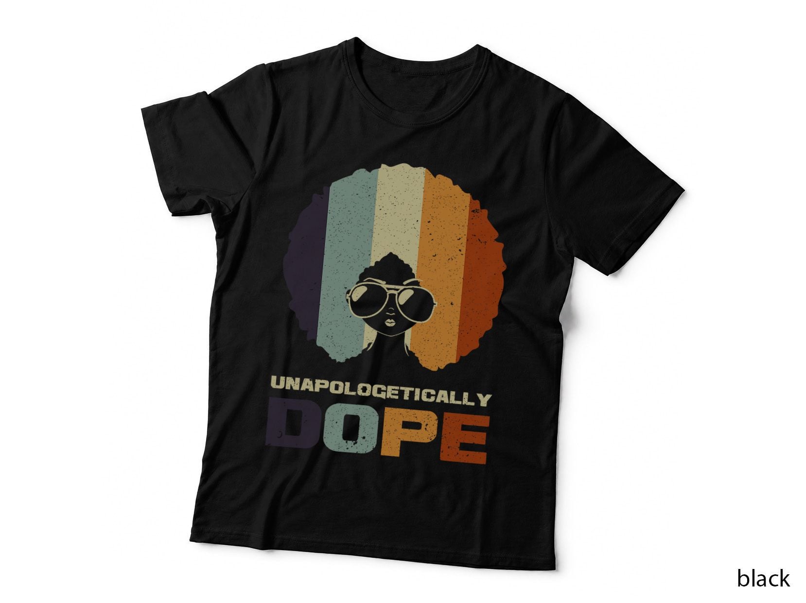 Unapologetically Dope African American T-Shirt, Afro Gift, Women