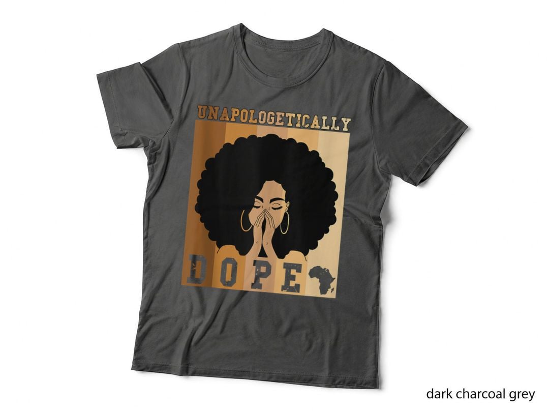 Unapologetically Dope Black History Month African American, Pride Wear T-Shirt