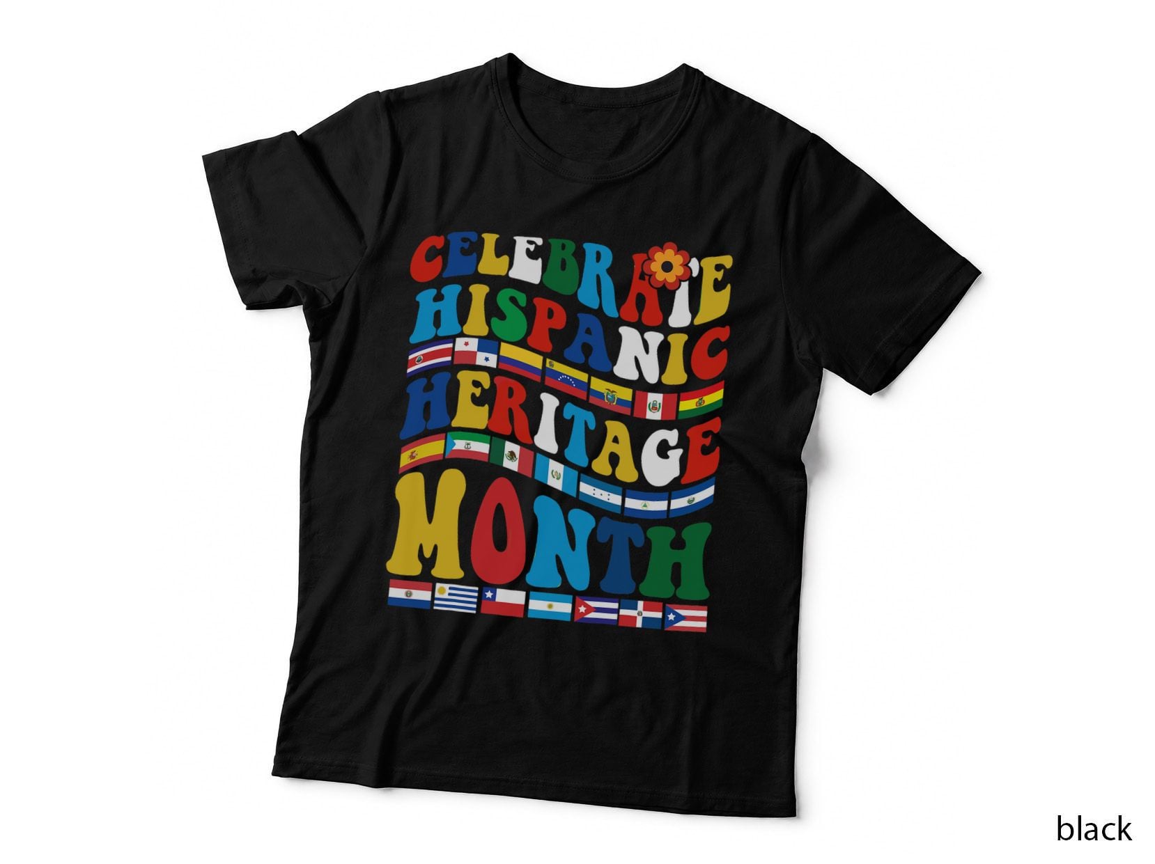 Celebrate Hispanic Heritage Month Latino Countries Flag Mens T-Shirt