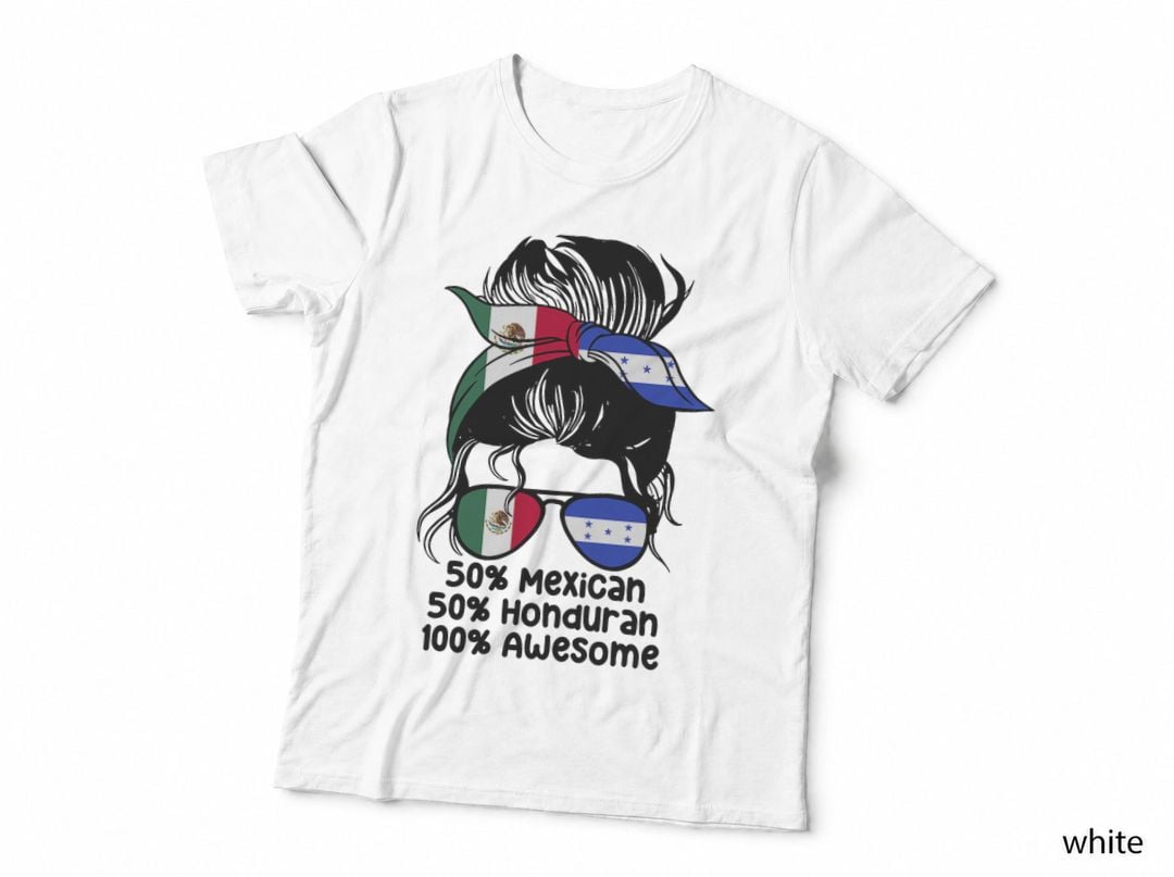 Half Mexican Half Honduran Heritage Mexico Plus Honduras T-Shirt