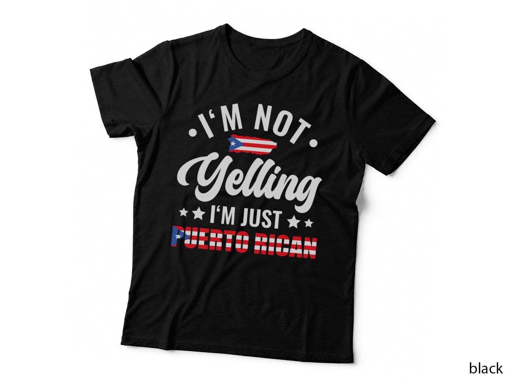 I'm Not Yelling I'm Puerto Rican Culture Roots Boricua Flag T-Shirt
