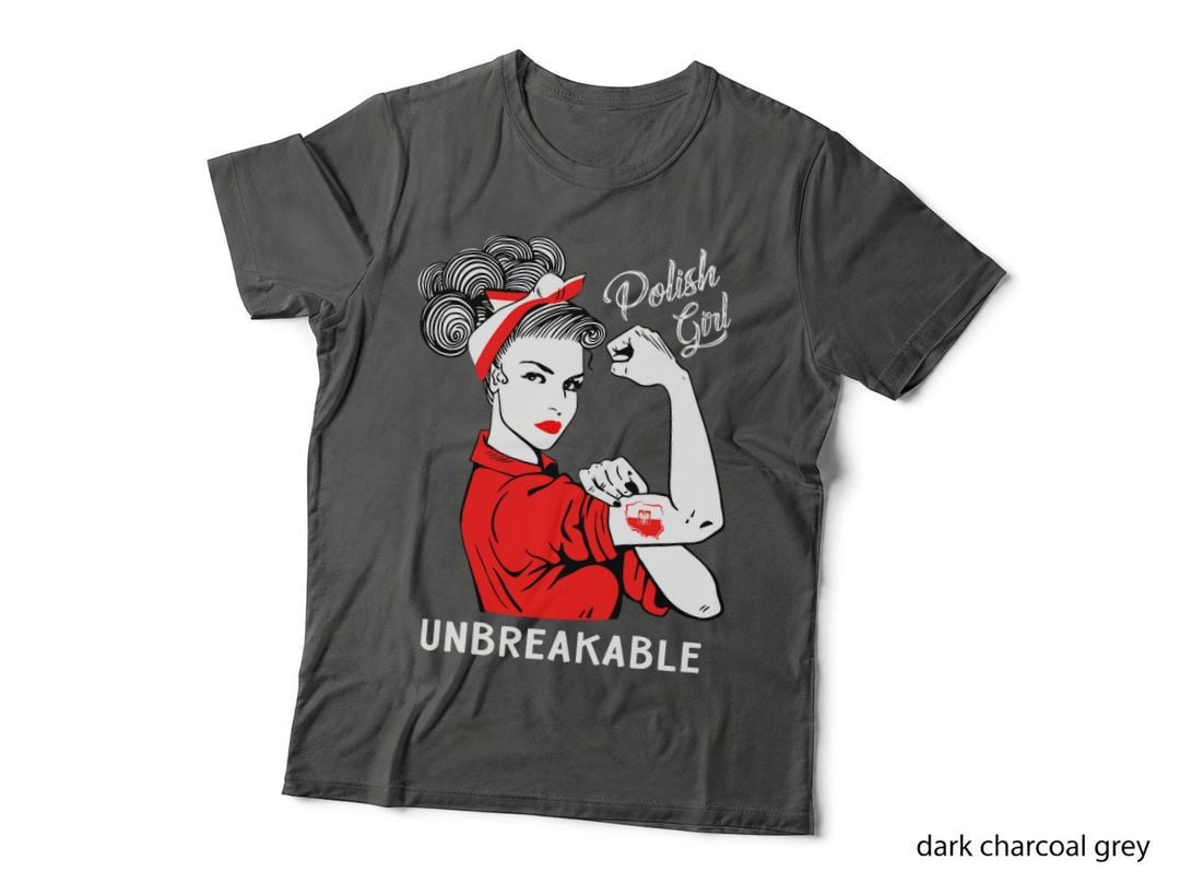 Polish Girl Unbreakable Heritage Poland Flag Gift T-Shirt