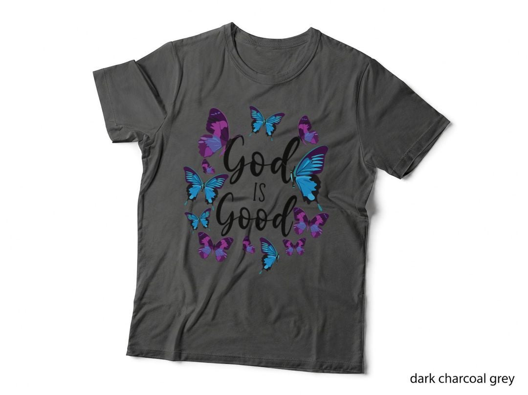 Christian Bible Verse Quote Butterfly God Is Good, Religious Fashion T-Shirt