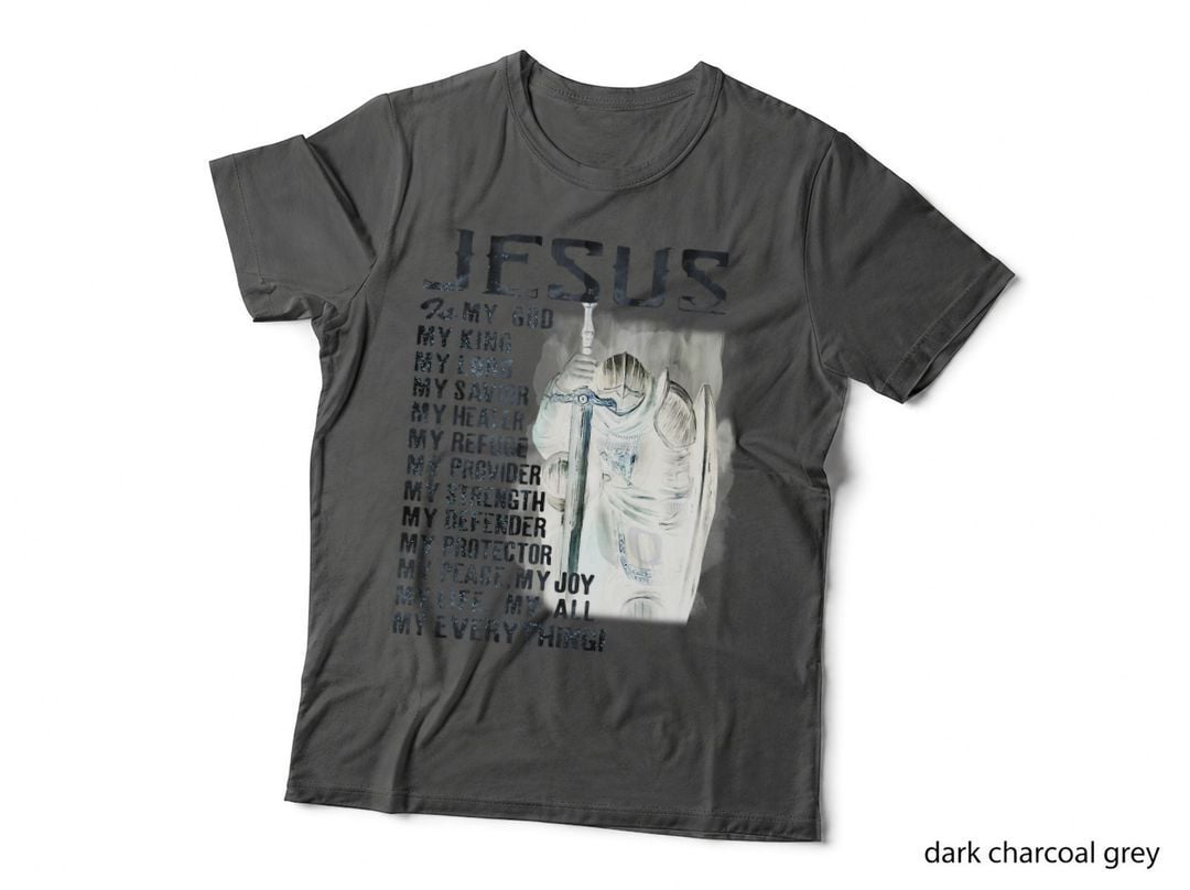 Jesus My God King Lord Savior Everything Christian Religious T-Shirt
