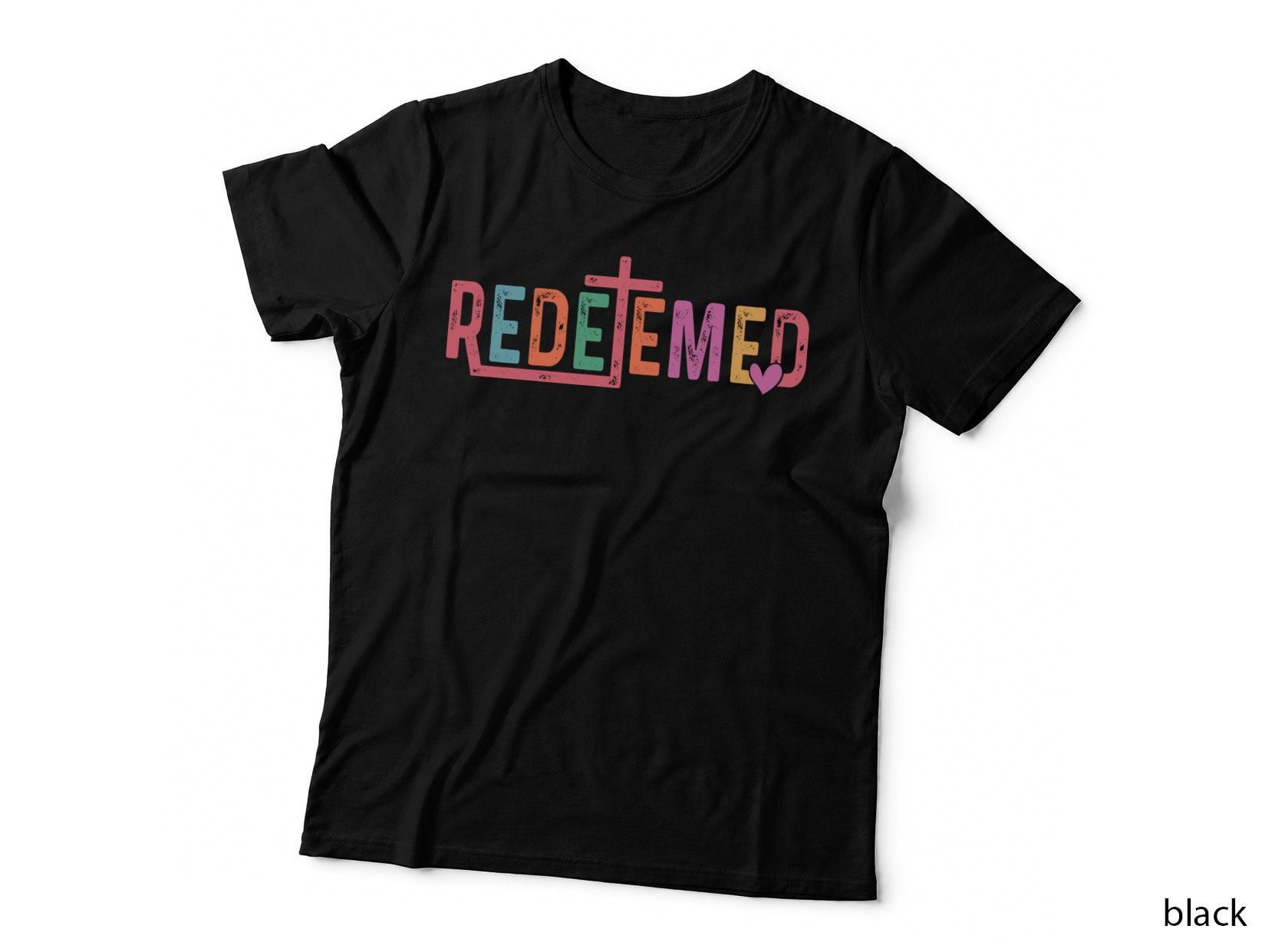 Redeemed Pink Multicolor Cross Bold Religious Affirmation T-Shirt