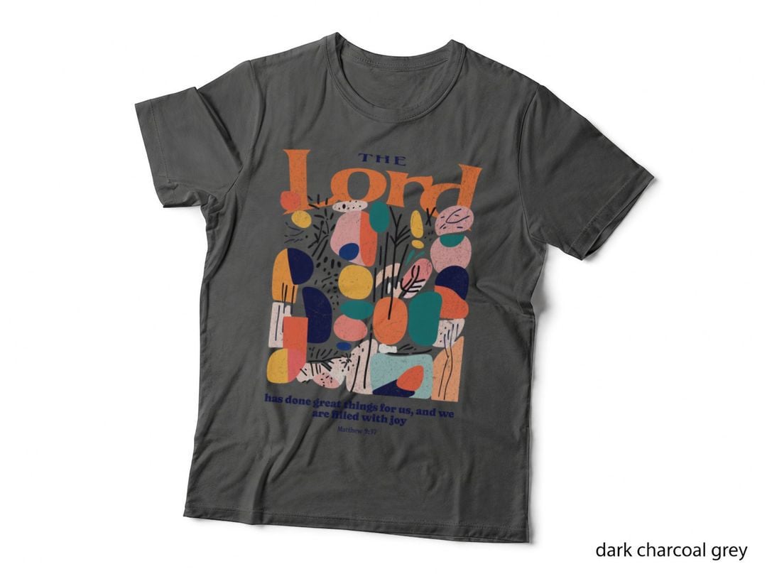 The Lord Has Done Great Things T-Shirt