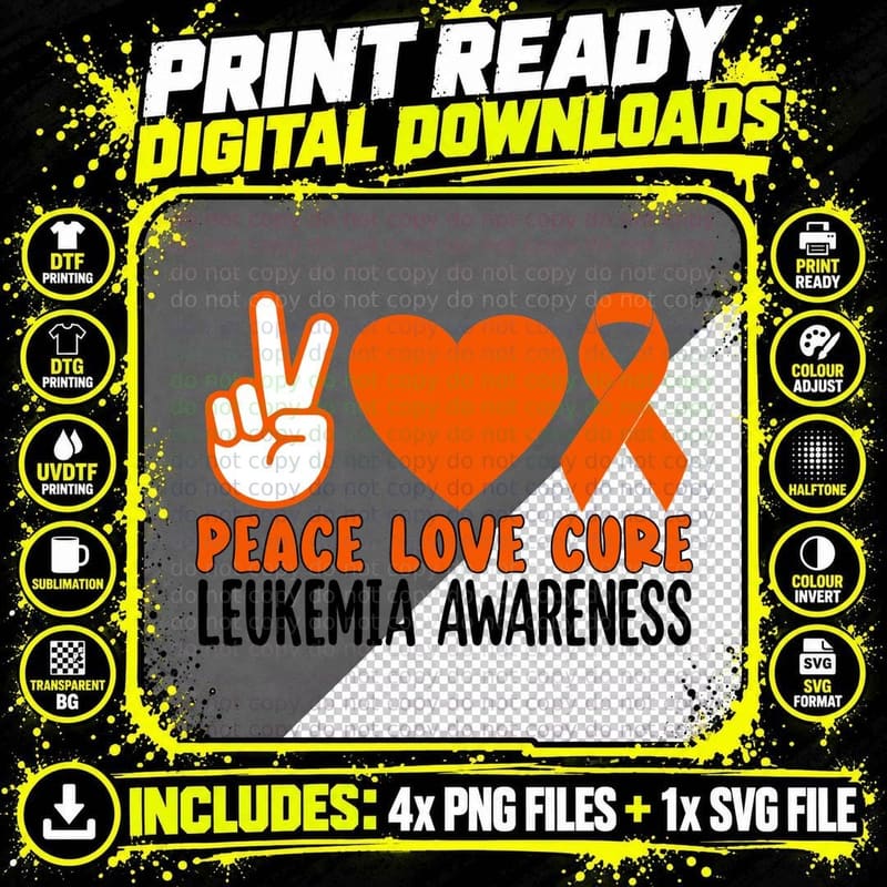 Peace Love Cure Leukemia Awareness Leukemia Awareness Png SVG Digital Bundle