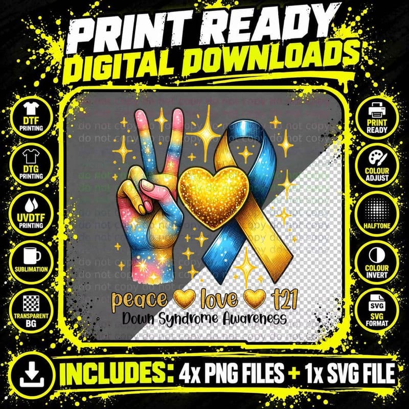 Peace Love T21 Down Syndrome Awareness Down Syndrome Png SVG Digital Bundle