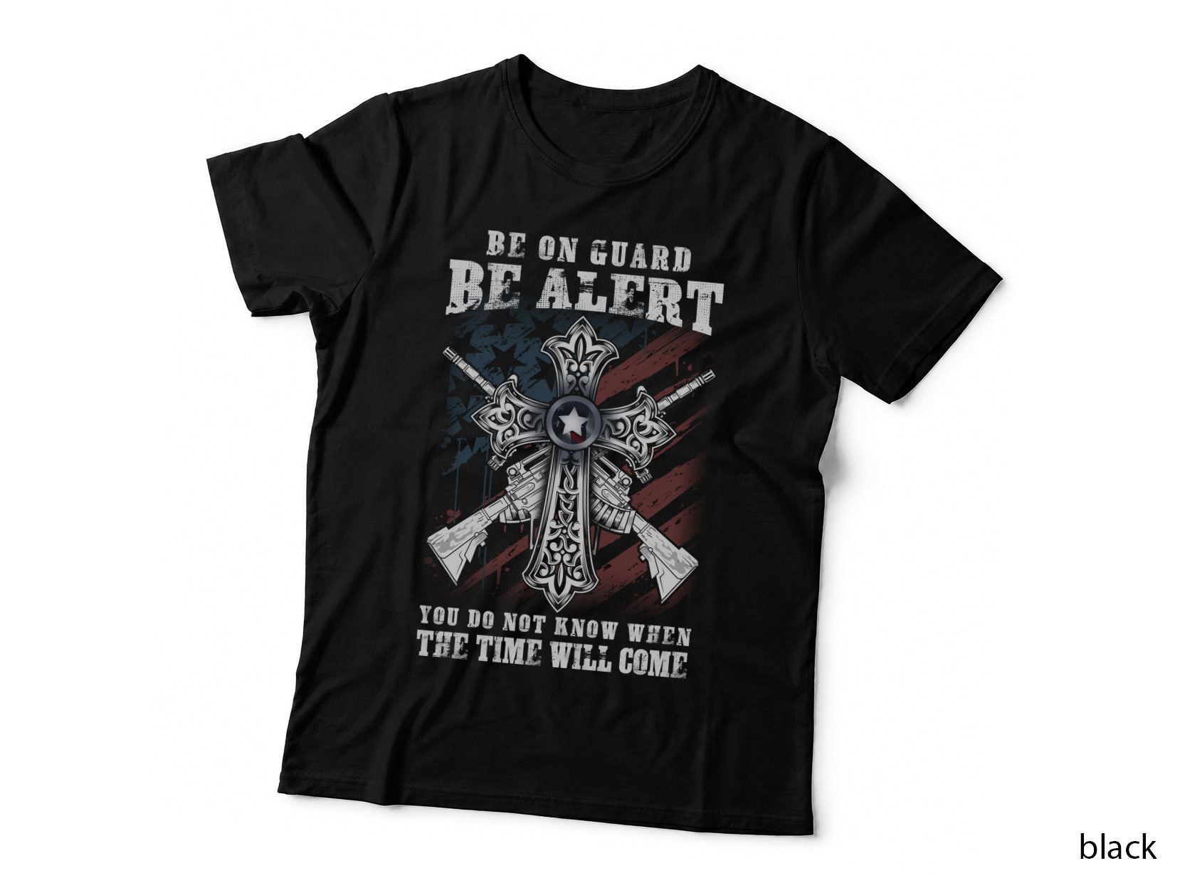 Be Alert, Patriotic Cross T-Shirt, Christian Faith Apparel