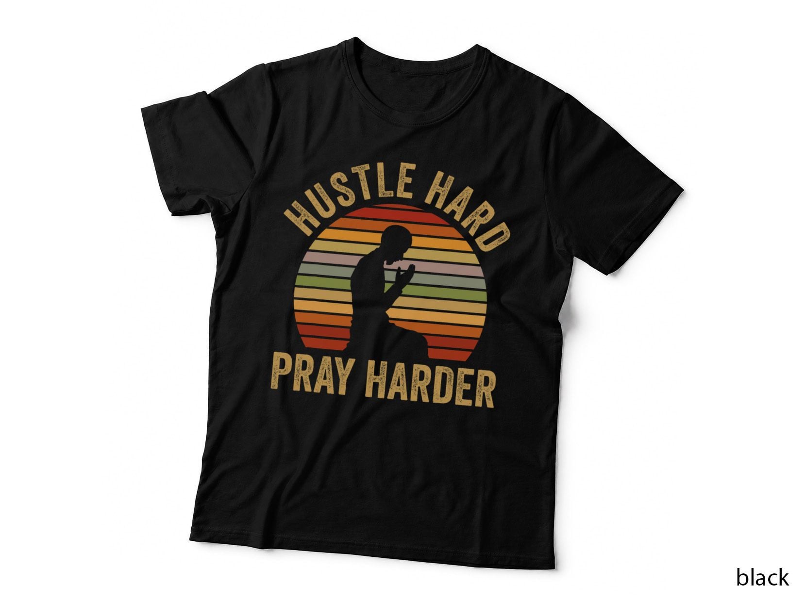 Hard Hustle Pray Harder Prayer Allah Muslim Islamic Religion T-Shirt