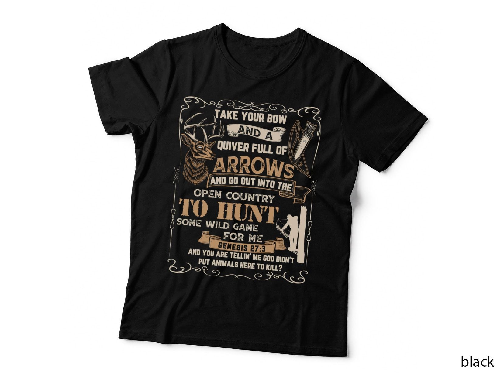 Hunting Bow and Arrow T-Shirt, Religious Typography, Christian Apparel