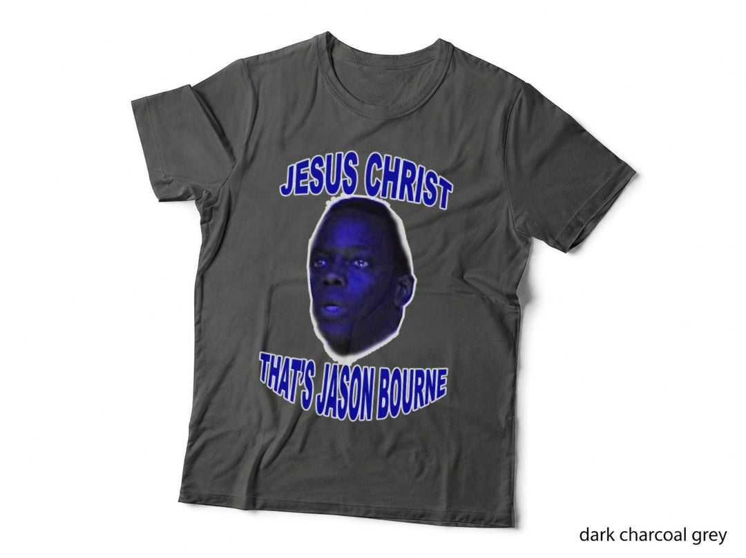 Jesus Christ That's Jason Bourne T-Shirt