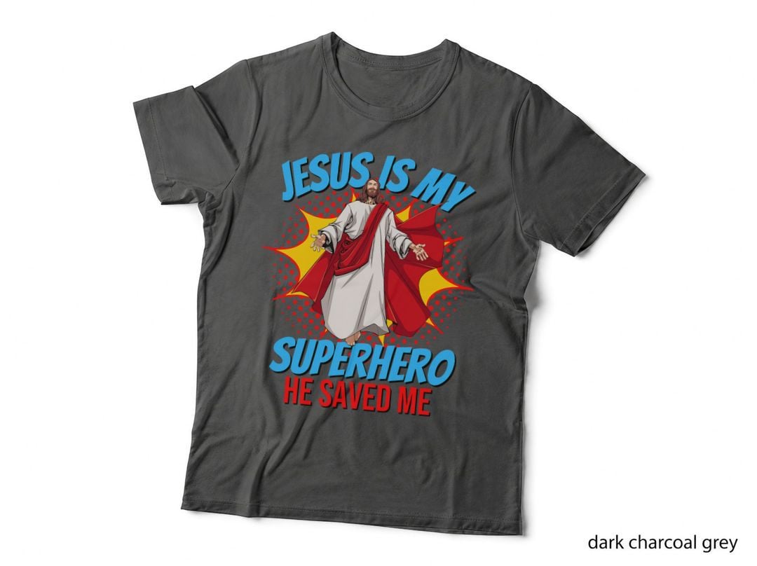 Jesus Is My Superhero Christian Faith God Savior Religious T-Shirt