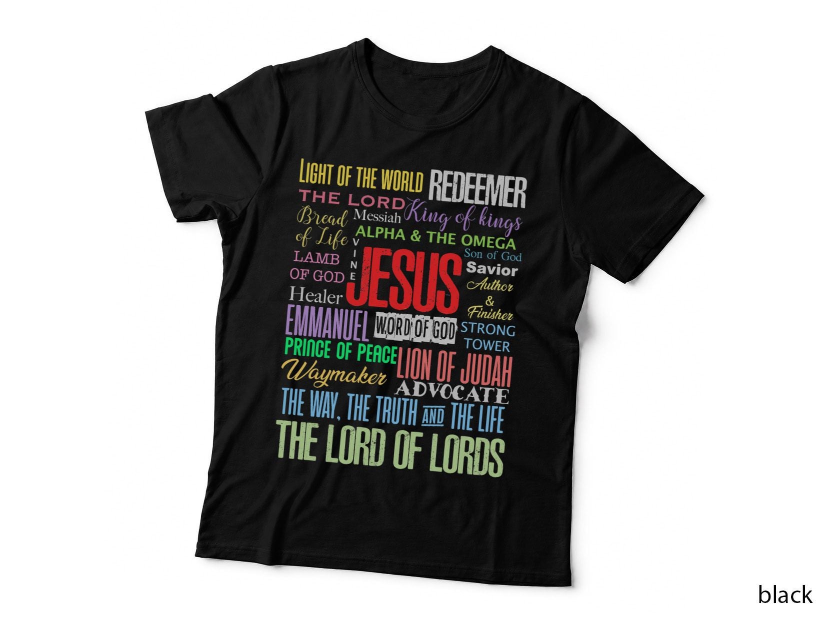 Names of God Lord Jesus Christ - Bible Verse Christian Gifts Store T-Shirt