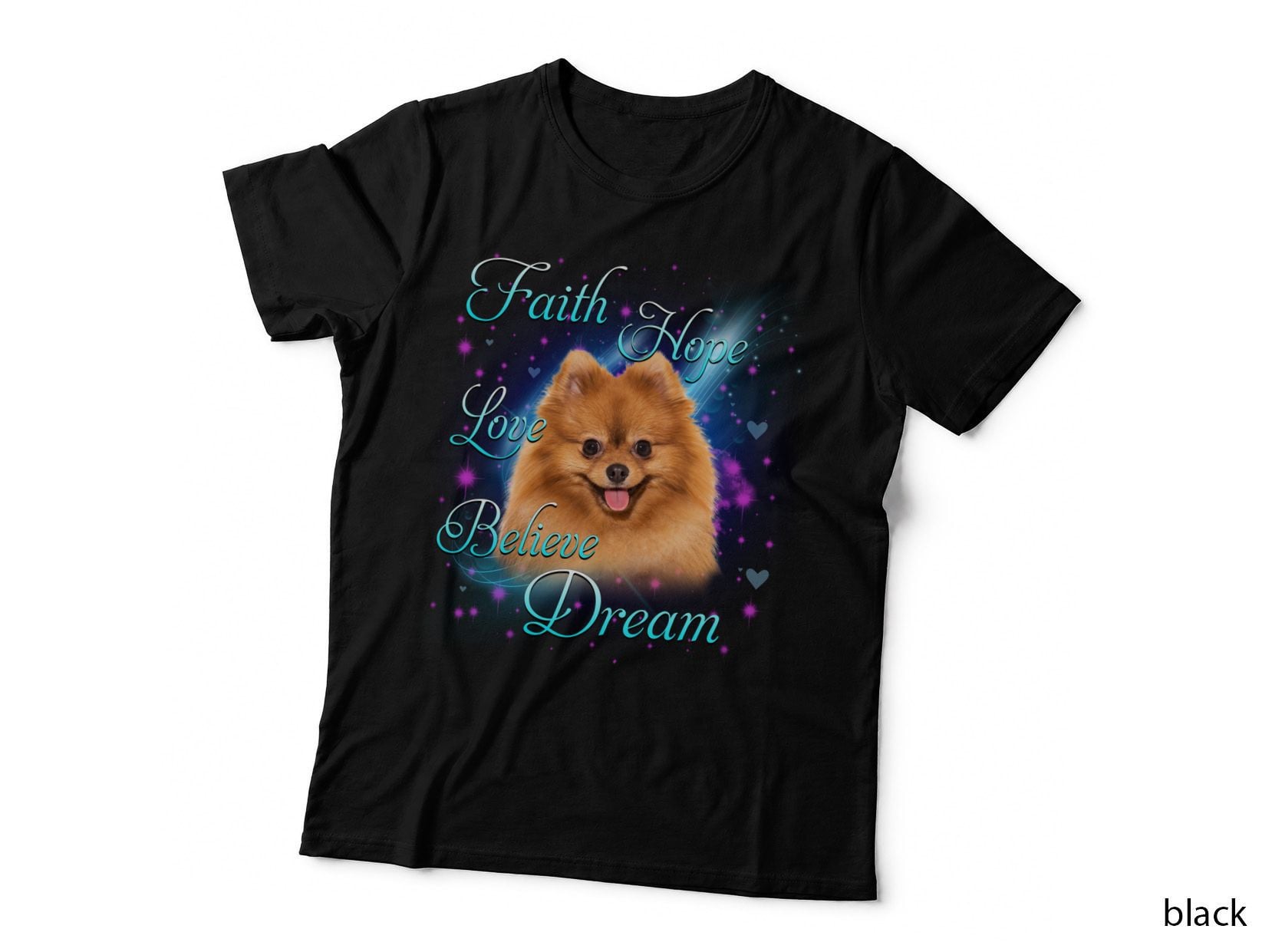 Pomeranian Faith Hope Love Dream T-Shirt, Inspirational Pet Apparel