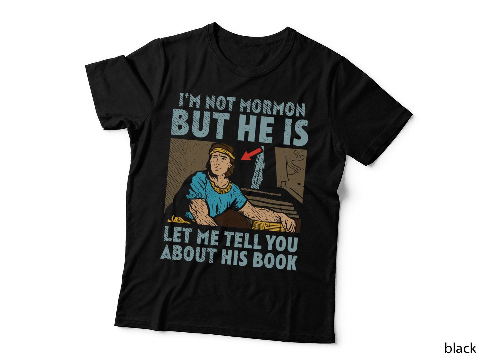 Book of Mormon Missionary LDS Church I'm Not Mormon T-Shirt