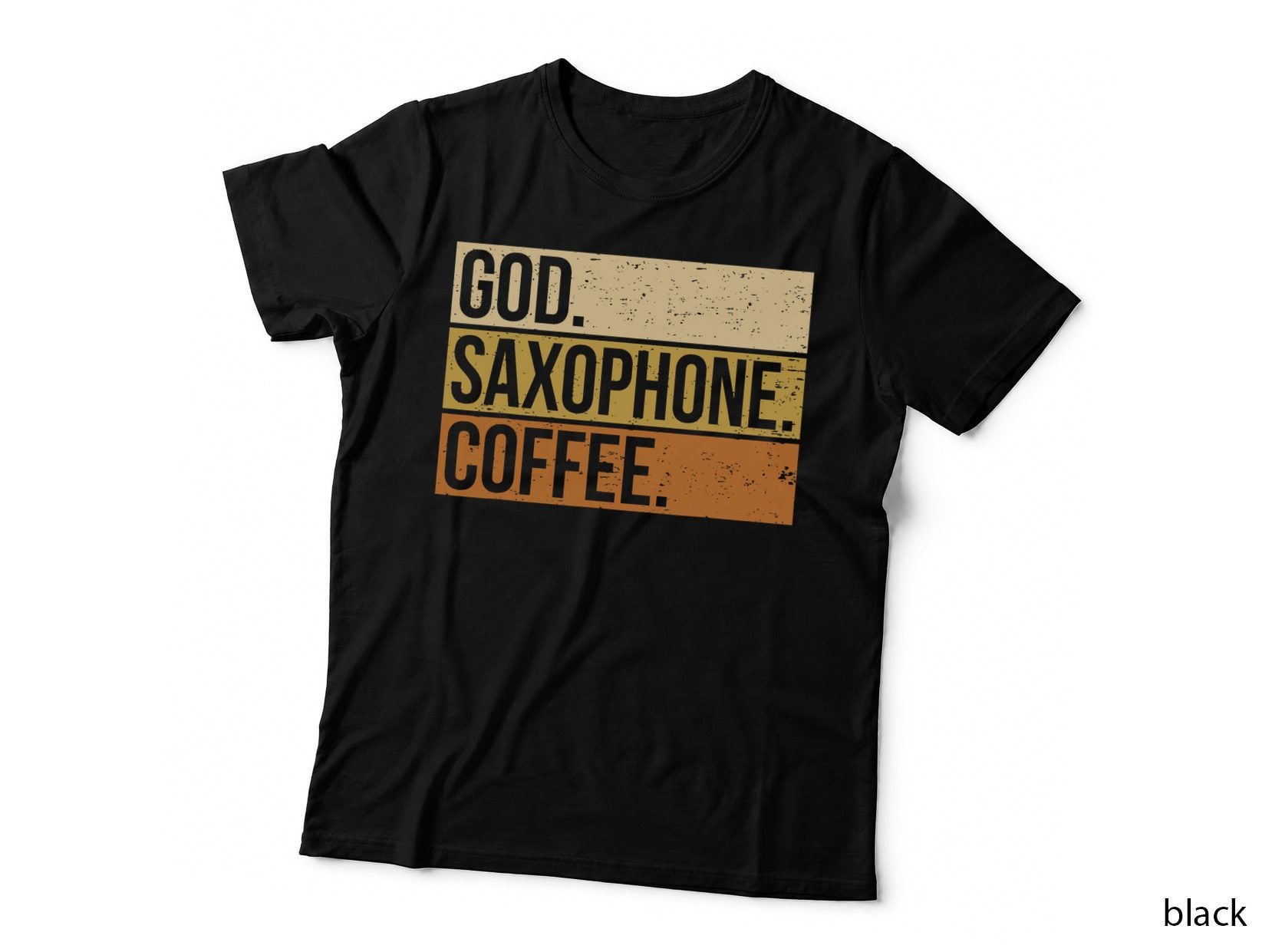 God Saxophone Coffee Saxophonist Saxist Sax Church Saxophone T-Shirt