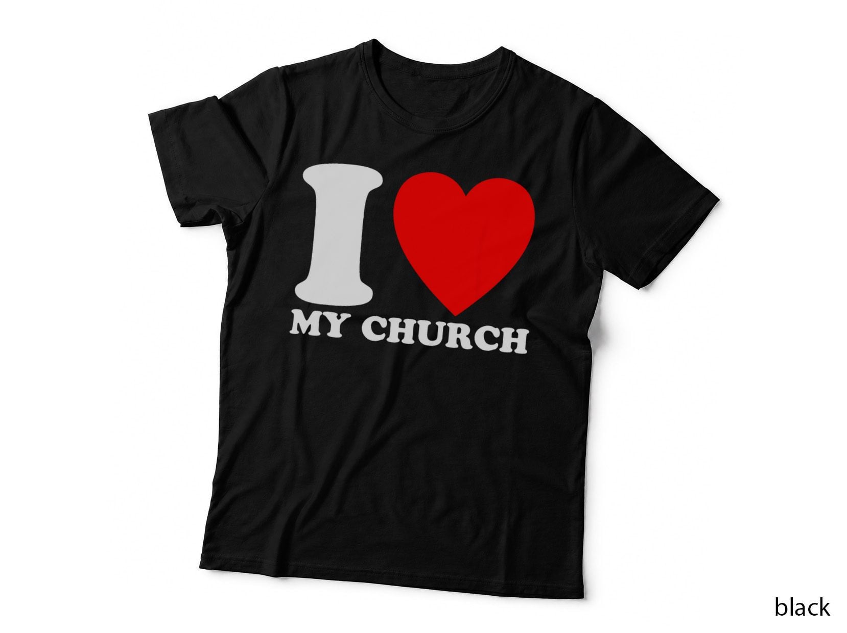 I Love My Church Pastor Sermon Church Jesus Christ Worship T-Shirt