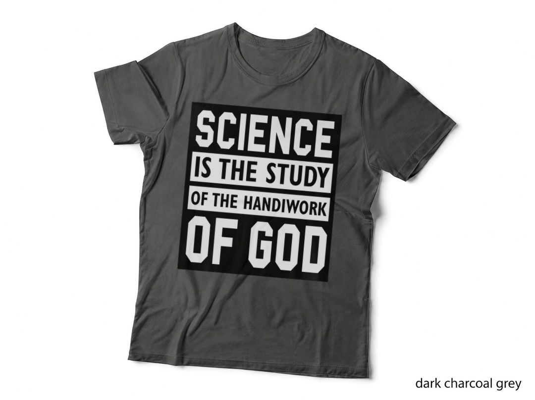 Printed on the Back - Science and Christian Theme, Faith T-Shirt