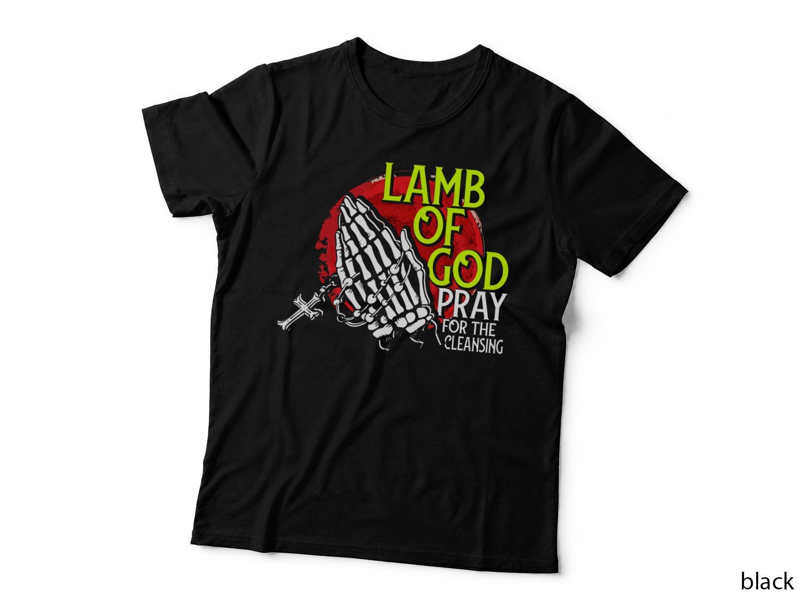 Lamb of God Pray for the Cleansing Religion Believer T-Shirt