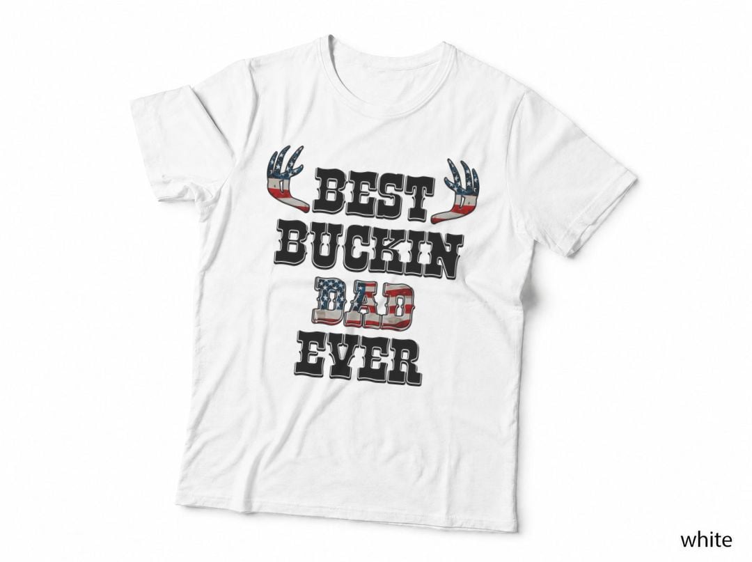 Best Buckin Dad Ever Fathers Day T-Shirt, Patriotic Deer Antlers Graphic Tee