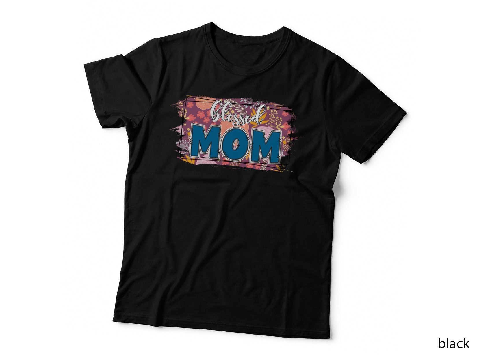 Blessed Mom T-Shirt, Floral Patterned Background with Graphic Tee