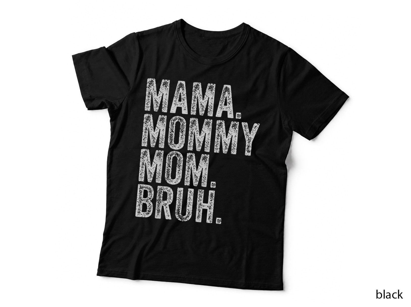 Cool Moms Club Mama Mommy Mom Bruh, Funny Motherhood, Humor for Parents T-Shirt