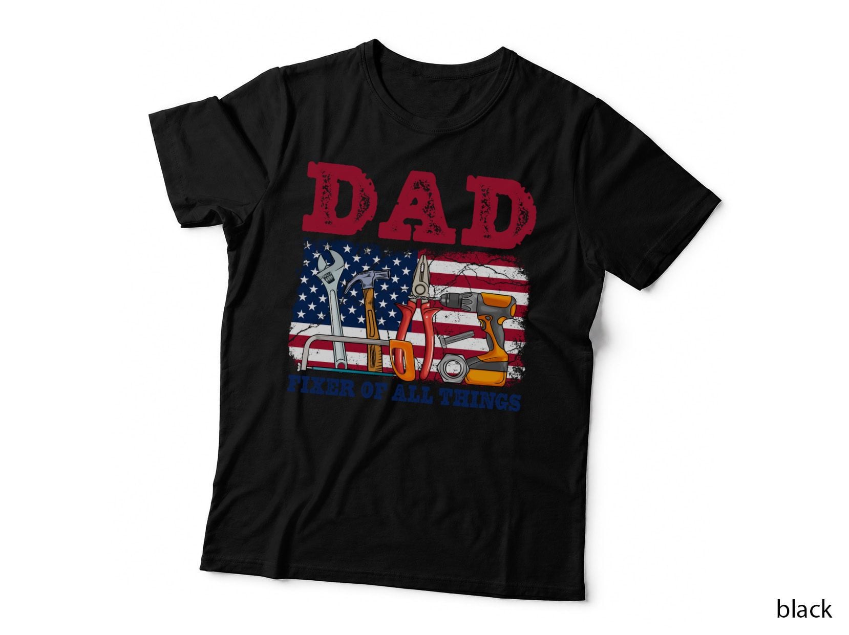 Dad Fixer of All Things Fathers Day Design T-Shirt