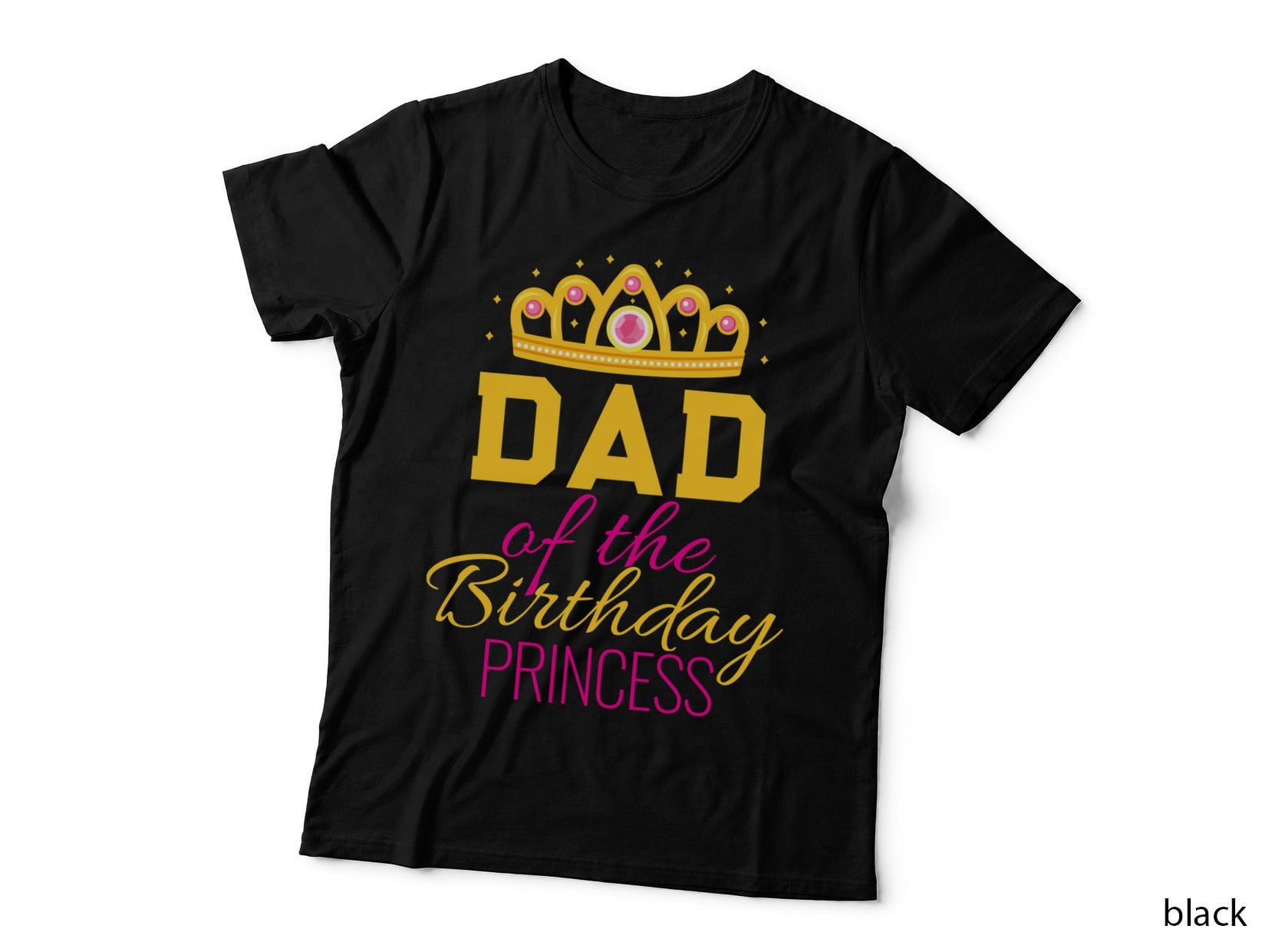 Dad of the Birthday Princess Fathers Day T-Shirt