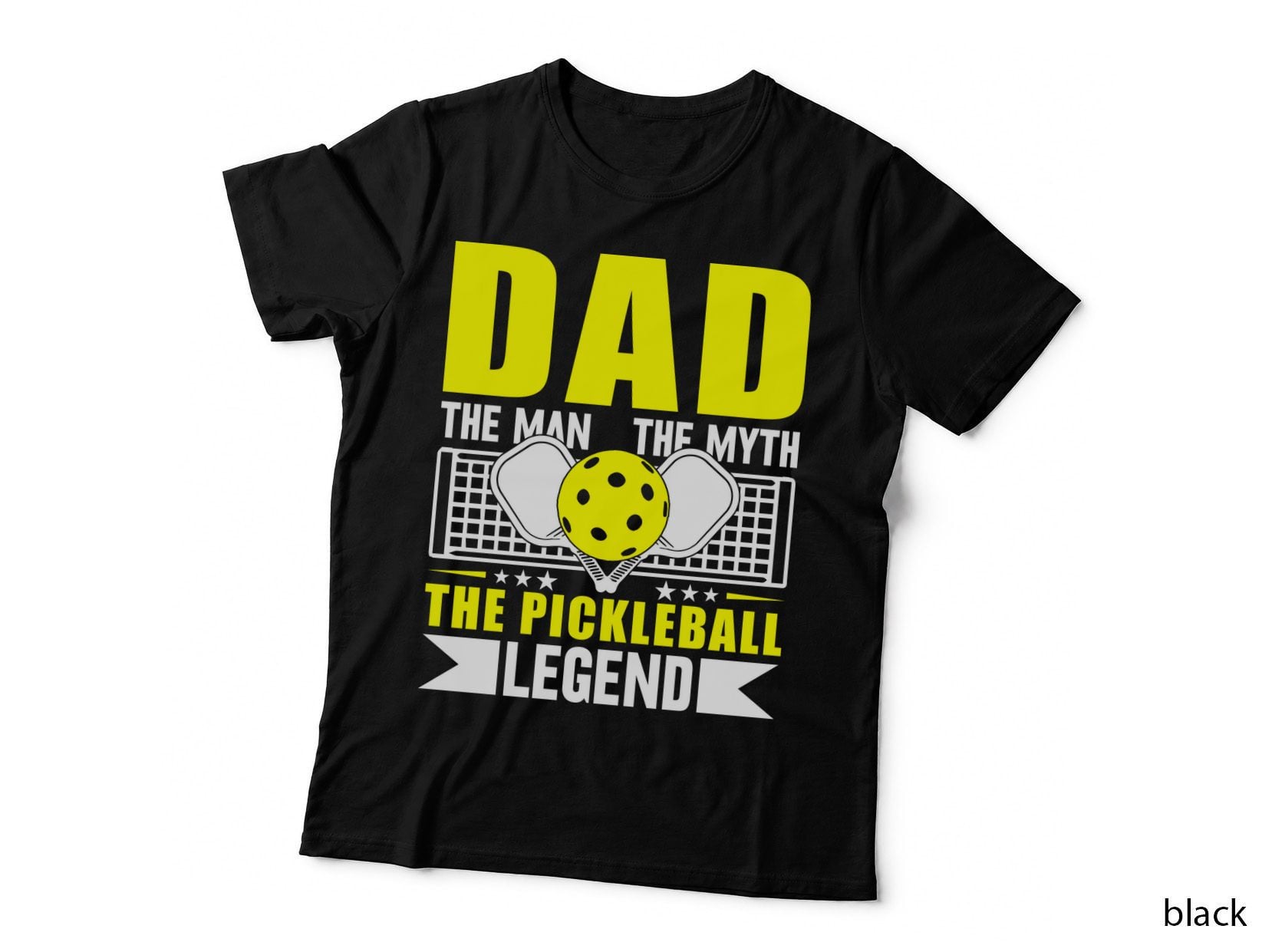 Dad the Man the Myth the Pickleball Legend Pickleball T-Shirt