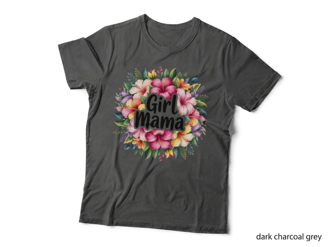 Girl Mama Boy Girl Mom T-Shirt, Floral Bouquet with Vibrant Colors Graphic Tee