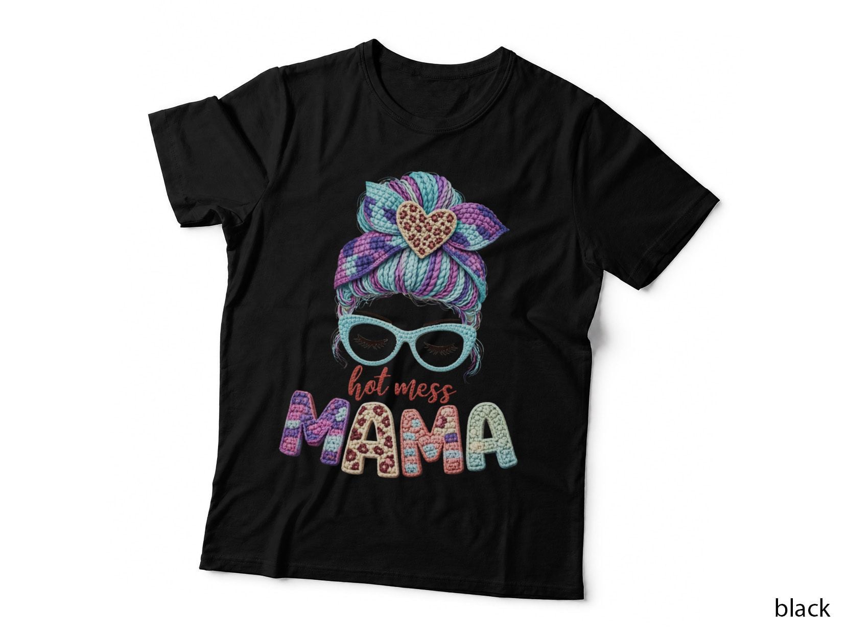 Hot Mess Mama Crochet T-Shirt, Crochet Hair with Glasses Graphic Tee