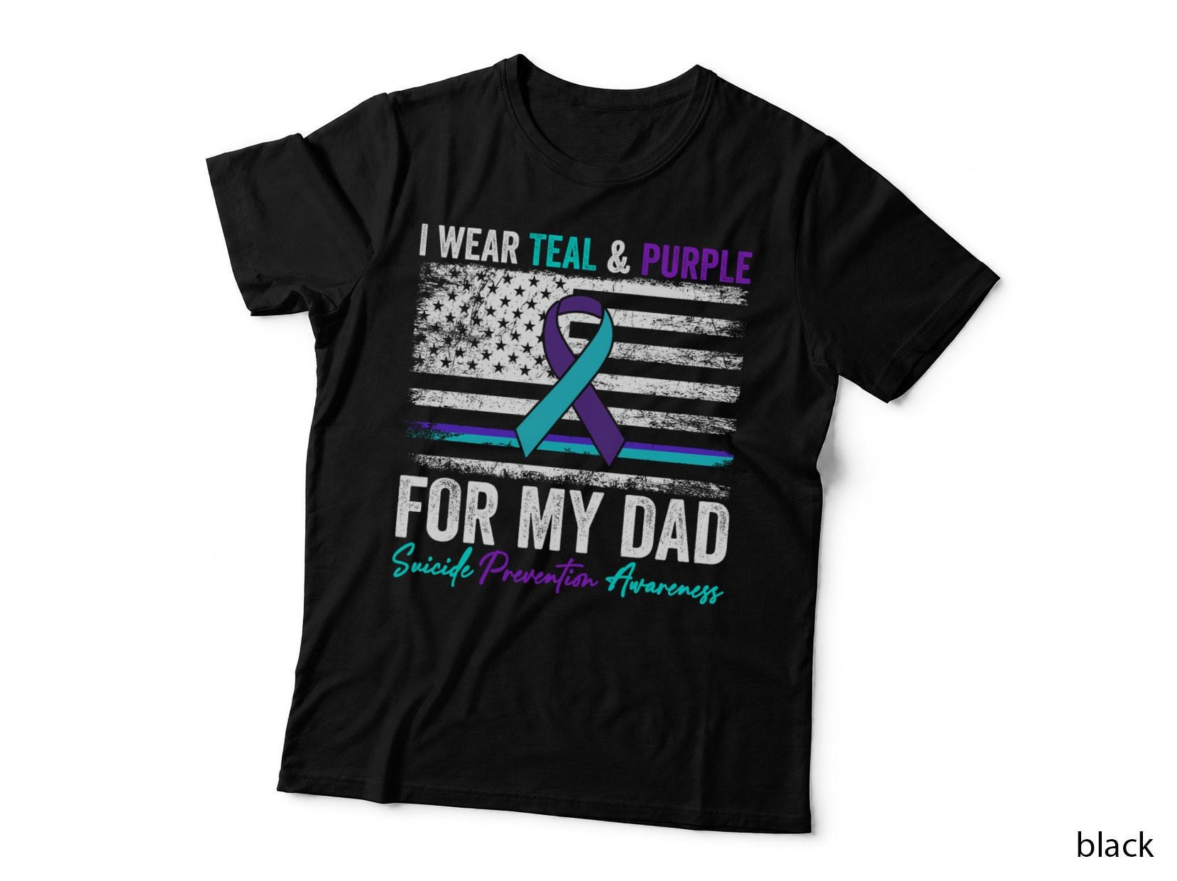 I Wear Teal & Purple for My Dad Suicide Prevention Awareness Suicide T-Shirt