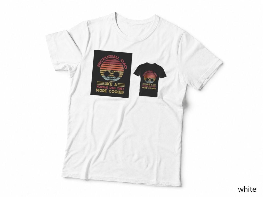 Like a Normal Dad Only More Cooler Pickleball T-Shirt
