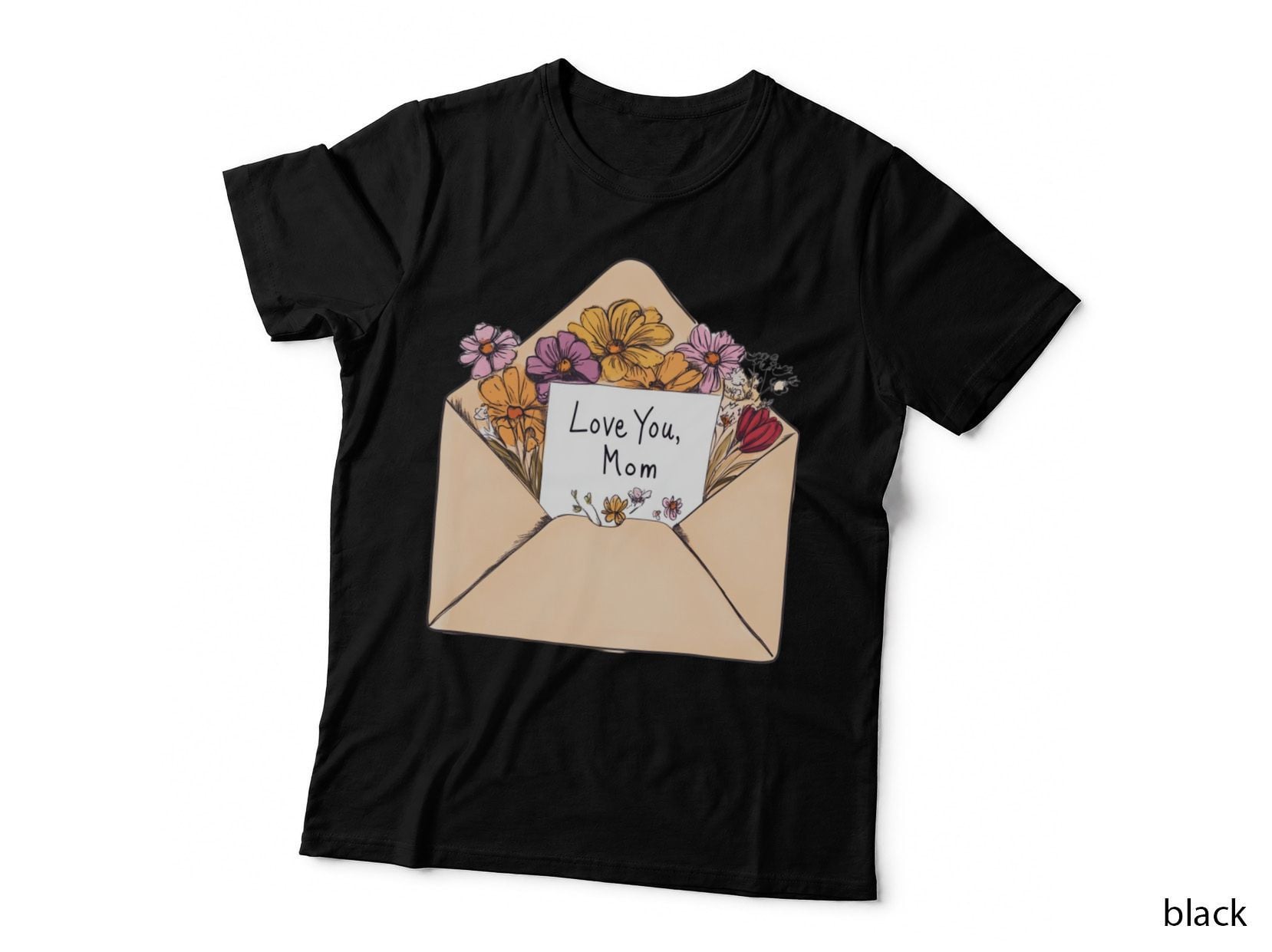 Love You Mom Mothers Day T-Shirt, Open Envelope Filled with Flowers Graphic Tee
