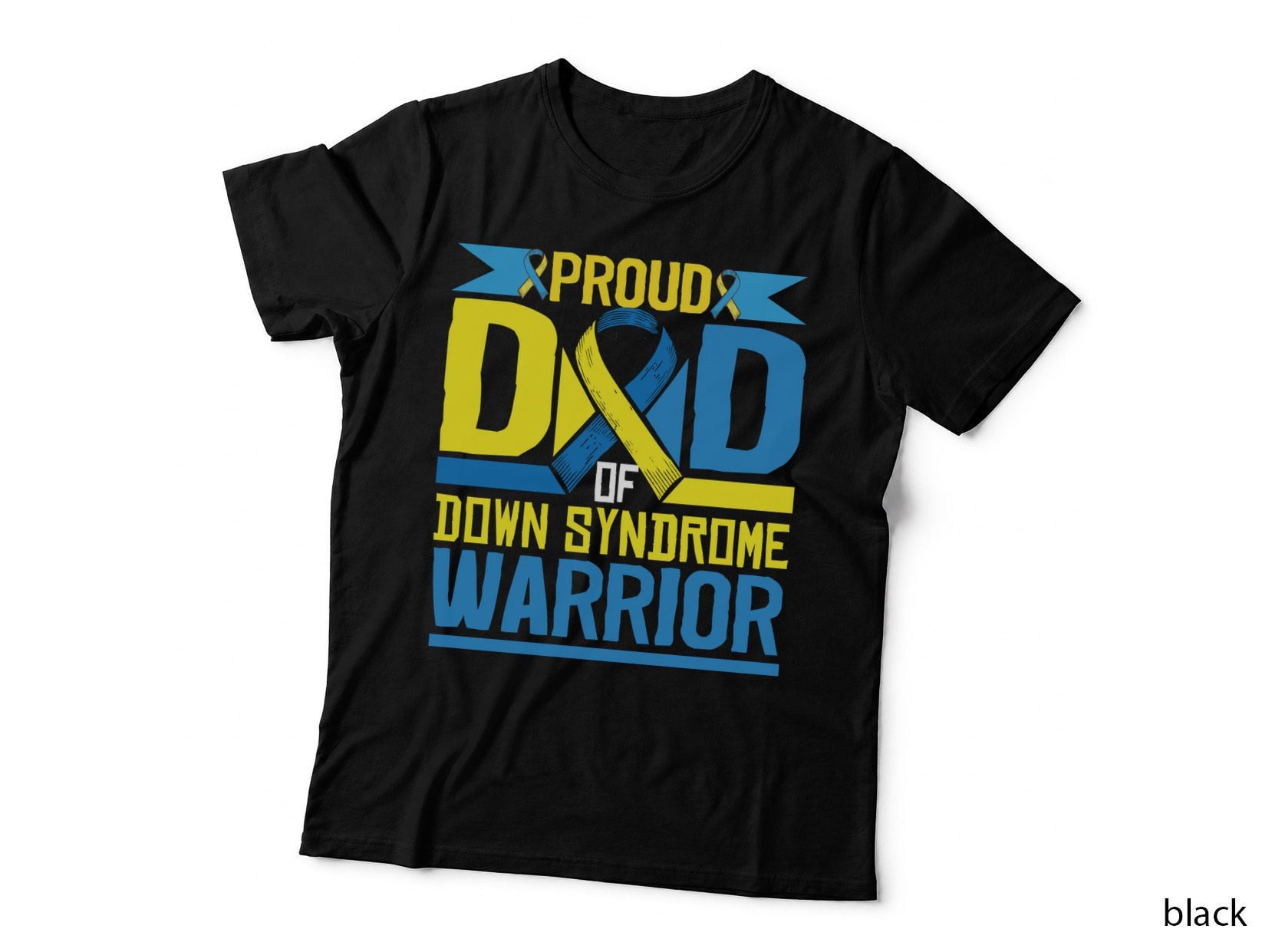 Proud Dad of Down Syndrome Warrior Down Syndrome T-Shirt
