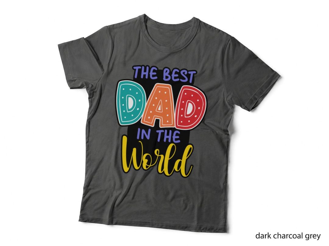 The Best Dad in the World Fathers Day T-Shirt, Colorful Dad Typography Graphic