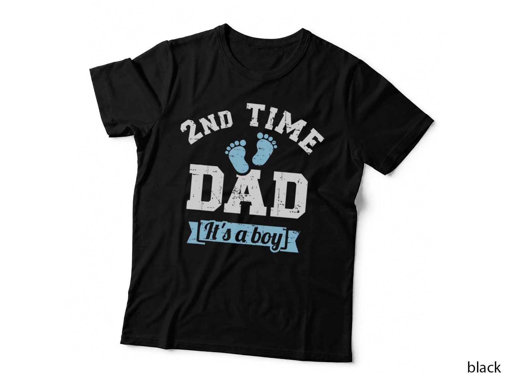 2nd Second Time Dad It's a Boy Gender Reveal, for Men T-Shirt