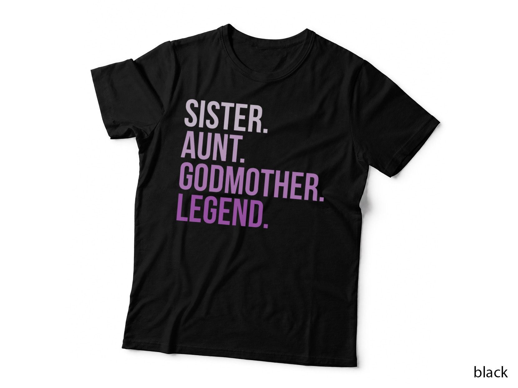 Aunt Godmother Legend Funny Gender Reveal Auntie Godparent T-Shirt