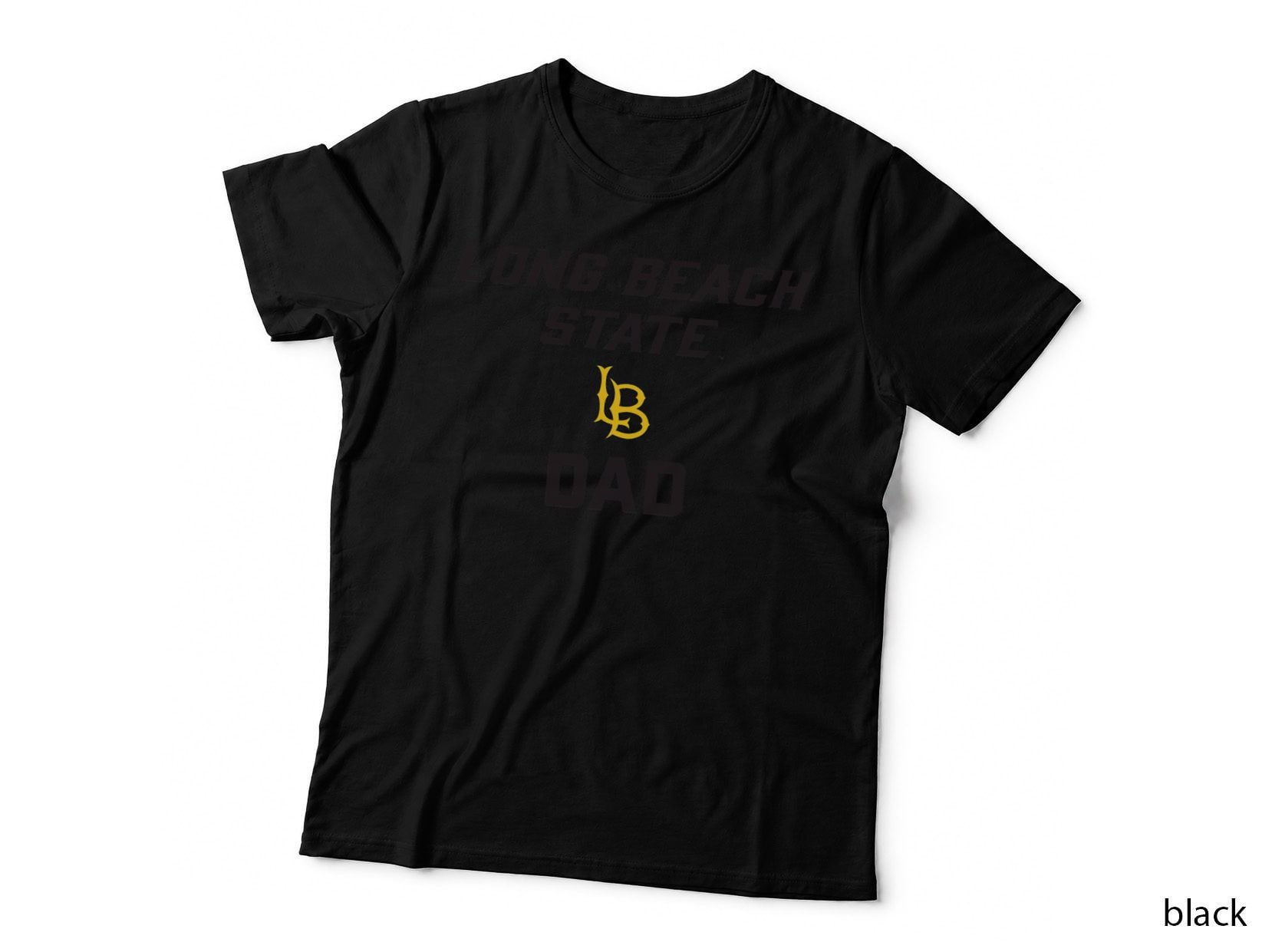 Cal State Long Beach Csulb Dad, College Pride, Alumni Gift, Father's Day T-Shirt