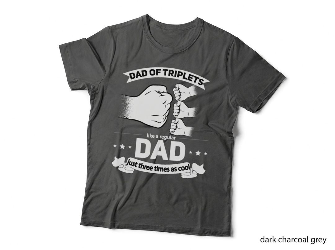 Dad of Triplets Announcement Fathers Day Daddy Triplet Dad T-Shirt